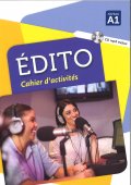 Edito A1 ćwiczenia+CD - Seria Edito - Francuski - Młodzież i Dorośli - Nowela - - Do nauki języka francuskiego