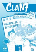Clan 7 con Hola amigos 1 ćwiczenia - Podręczniki do nauki języka hiszpańskiego dla dzieci - Nowela - - Do nauki hiszpańskiego dla dzieci