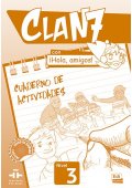 Clan 7 con Hola amigos 3 ćwiczenia - Kursy języka hiszpańskiego dla dzieci, młodzieży i dorosłych - Księgarnia internetowa - Nowela - - Do nauki języka hiszpańskiego