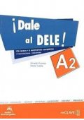 Dale al DELE A2 książka + 2 płyty CD audio + klucz - Podręczniki z egzaminami z języka hiszpańskiego - Księgarnia internetowa - Nowela - - 