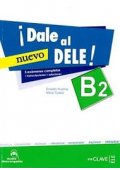 Dale al DELE B2 NUEVO książka - Podręczniki z egzaminami z języka hiszpańskiego - Księgarnia internetowa - Nowela - - 