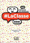 #LaClasse A1 - Podręczniki do nauki Języka francuskiego dla Liceum i technikum. - #LaClasse A2|zeszyt ćwiczeń|francuski|liceum|młodzież|Nowela - Do nauki języka francuskiego - 