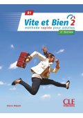 Vite et bien 2 B1 podręcznik + klucz + CD ed. 2018 - Seria Vite et bien - Francuski - Młodzież i Dorośli - Nowela - - Do nauki języka francuskiego