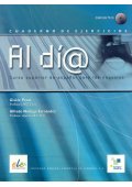 Al dia superior ejercicios + CD audio - Al dia curso - Podręcznik do nauki języka hiszpańskiego - Nowela - - Do nauki języka hiszpańskiego