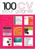 100 CV pour gagner - Publikacje i książki specjalistyczne francuskie - Księgarnia internetowa (3) - Nowela - - 