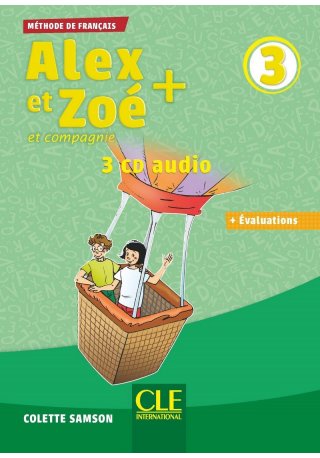 Alex et Zoe plus 3 CD audio /3/ - Do nauki języka francuskiego