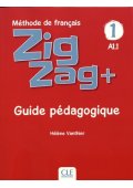 Zig Zag 1 plus A1.1 poradnik metodyczny - Seria Zig Zag plus - Nowela - - Do nauki francuskiego dla dzieci.