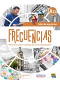 Frecuencias - Podręczniki do nauki Języka hiszpańskiego dla Liceum i technikum. - Frecuencias A1 ćwiczenia do hiszpańskiego klasa 1 liceum i technikum. - Nowela - Do nauki języka hiszpańskiego - 