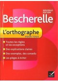 Bescherelle l'Ortographe nouvelle edition - Hatier - Nowela - - 