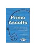 Primo Ascolto podręcznik elementare - intermedio - Filologia włoska - Podręczniki i materiały do nauki języka włoskiego - Księgarnia internetowa - Nowela - - Do nauki języka włoskiego
