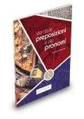 Via delle preposizioni e dei pronomi książka A1-A2 - Podręczniki z gramatyką języka włoskiego - Księgarnia internetowa (2) - Nowela - - 