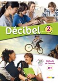 Decibel 2 podręcznik + CD MP3 + DVD - Decibel 2 ćwiczenia Język francuski.Młodzież. - Nowela - Do nauki języka francuskiego - 