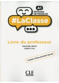 LaClasse A1 poradnik metodyczny - Seria #LaClasse | Podręcznik do nauki języka francuskiego dla Liceum i Technikum - Nowela - - Do nauki języka francuskiego
