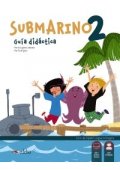 Submarino 2 przewodnik metodyczny - Submarino 4 podręcznik + zeszyt ćwiczeń + zawartość online - Nowela - Do nauki hiszpańskiego dla dzieci - 