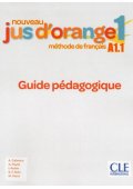 Jus d'orange nouveau 1 A1.1 przewodnik metodyczny - Jus d'orange nouveau 2 A1 podręcznik + DVD ROM - Nowela - Do nauki francuskiego dla dzieci. - 