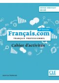 Francais.com debutant 3ed ćwiczenia A1-A2 - Podręczniki z egzaminami z języka francuskiego - Księgarnia internetowa (2) - Nowela - - 