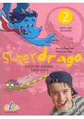 Superdrago 2 libro digital - Podręczniki do nauki języka hiszpańskiego dla dzieci (6) - Nowela - - Do nauki hiszpańskiego dla dzieci