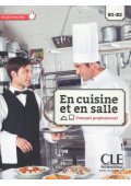 En cuisine et en salle B1-B2 - Publikacje i książki specjalistyczne francuskie - Księgarnia internetowa - Nowela - - 
