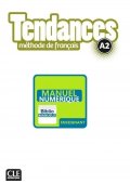 Tendances EBOOK A2 przewodnik metodyczny - Seria Tendances - Francuski - Młodzież i Dorośli (3) - Nowela - - Do nauki języka francuskiego