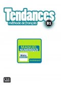 Tendances EBOOK B1 przewodnik metodyczny - Seria Tendances - Francuski - Młodzież i Dorośli (3) - Nowela - - Do nauki języka francuskiego