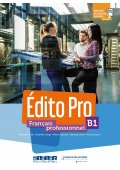 Edito Pro B1 podręcznik + DVD - Podręcznik do francuskiego. Młodzież i Dorośli - Seria Edito Pro - Francuski - Młodzież i Dorośli - Nowela - - Do nauki języka francuskiego