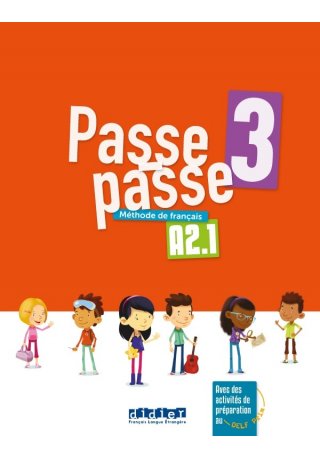 Passe-Passe 3 podręcznik A2.1 - Do nauki języka francuskiego