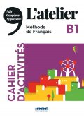 Atelier B1 ćwiczenia + CD - Seria ATELIER - Francuski - Młodzież i dorośli - Nowela - - Do nauki języka francuskiego