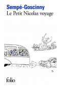 Petit Nicolas voyage - "Petit Nicolas Rentre du Petit Nicolas", Sempe Gościnny, GALLIMARD - - 