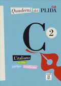 Quaderni del PLIDA Nuovo C2 + audio online - Podręczniki z egzaminami z języka włoskiego - Księgarnia internetowa - Nowela - - 
