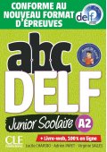 ABC DELF A2 junior scolaire książka + CD + zawartość online ed. 2021 - Podręczniki z egzaminami z języka francuskiego - Księgarnia internetowa (2) - Nowela - - 