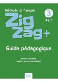 Zig Zag plus 3 A2.1 poradnik metodyczny - Zig Zag plus 1 A1.1 poradnik metodyczny - Nowela - Do nauki francuskiego dla dzieci. - 