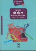 Jeux de slam - Ateliers de poesie orale - Junior Plus 1 CD-ROM - Nowela - - 