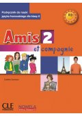 Amis et compagnie 2 Podręcznik do nauki języka francuskiego dla szkoły podstawowej klasa 8 | MP3 + audio do pobrania. - Podręczniki do języka francuskiego - szkoła podstawowa klasa 7-8 - Księgarnia internetowa (2) - Nowela - - Do nauki języka francuskiego