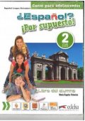 Espanol por supuesto 2-A2 podręcznik - Podręczniki do języka hiszpańskiego - szkoła podstawowa klasa 7-8 - Księgarnia internetowa (2) - Nowela - - Do nauki języka hiszpańskiego