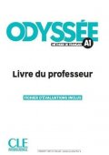 Odyssée A1 poradnik metodyczny do języka francuskiego - młodzież i dorośli - Seria Odyssee - włoski - młodzież i dorośli - Nowela - - Do nauki języka francuskiego
