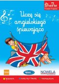 Uczę się angielskiego śpiewająco 2. Podręcznik do języka angielskiego z piosenkami. Dla dzieci w wieku 7+. lat