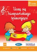 Uczę się hiszpańskiego śpiewająco 1. Podręcznik do języka hiszpańskiego z piosenkami, dla dzieci 3-6 lat. - Uczę się hiszpańskiego śpiewająco 2 książka z piosenkami dzieci 7 lat - Seria uczę się śpiewająco ASSIMIL - 