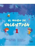 Mundo de Valentina 1 podręcznik - Uczę się hiszpańskiego śpiewająco 2 książka z piosenkami dzieci 7 lat - Seria uczę się śpiewająco ASSIMIL - 