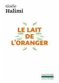 Lait de l'oranger literatura francuska - Classiques et Contemporains (3) - Nowela - - 