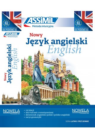 Nowy język angielski łatwo i przyjemnie samouczek A1-B2 + audio online - Seria łatwo i przyjemnie ASSIMIL