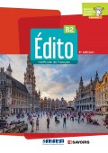 Edito B2 podręcznik + zawartość online ed. 2022 - Seria Edito - Francuski - Młodzież i Dorośli (2) - Nowela - - Do nauki języka francuskiego