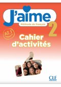 J'aime 2 ćwiczenia do francuskiego dla młodzieży A2.1 - Podręczniki do języka francuskiego - szkoła podstawowa klasa 4-6 - Księgarnia internetowa (4) - Nowela - - Do nauki języka francuskiego