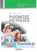 Podróże po Polsce. Ebook na platformie dzwonek.pl. Podręcznik do nauki języka polskiego dla obcokrajowców. Poziom C1/C2. Kod dos - Inne języki - Nowela - - 