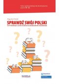 Sprawdź swój polski. Testy poziomujące z języka polskiego dla obcokrajowców z objaśnieniami. Książka + kod A1-C2 - Polski dla obcokrajowców (2) - Nowela - - 