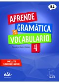 Aprende Gramatica y vocabulario 4 (B2) ed. 2022 - Actividades para el MCER A1 ksiązka + audio - Nowela - - 