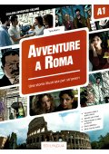 Avventure A Roma A1 - Storia illustrata per studenti d'italiano - Seria Via del Corso (2) - Nowela - - Do nauki języka włoskiego