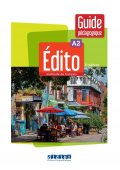 Edito A2 przewodnik metodyczny + zawartość online ed. 2023 - Podręcznik do języka francuskiego Edito A1 plus wersja cyfrowa online - Do nauki języka francuskiego - 