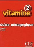 Vitamine 2 przewodnik metodyczny - Seria Vitamine - Język francuski - Szkoły językowe - Nowela - - Do nauki francuskiego dla dzieci.