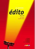 Edito Nowa edycja B2 książka + CD i DVD (wyd.2010) - Seria Edito - Francuski - Młodzież i Dorośli (3) - Nowela - - Do nauki języka francuskiego