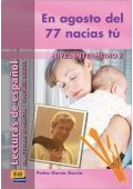 Agosto del 77 nacias tu książka intermedio - Hiszpańskie lektury uproszczone - Księgarnia internetowa - Nowela - - 